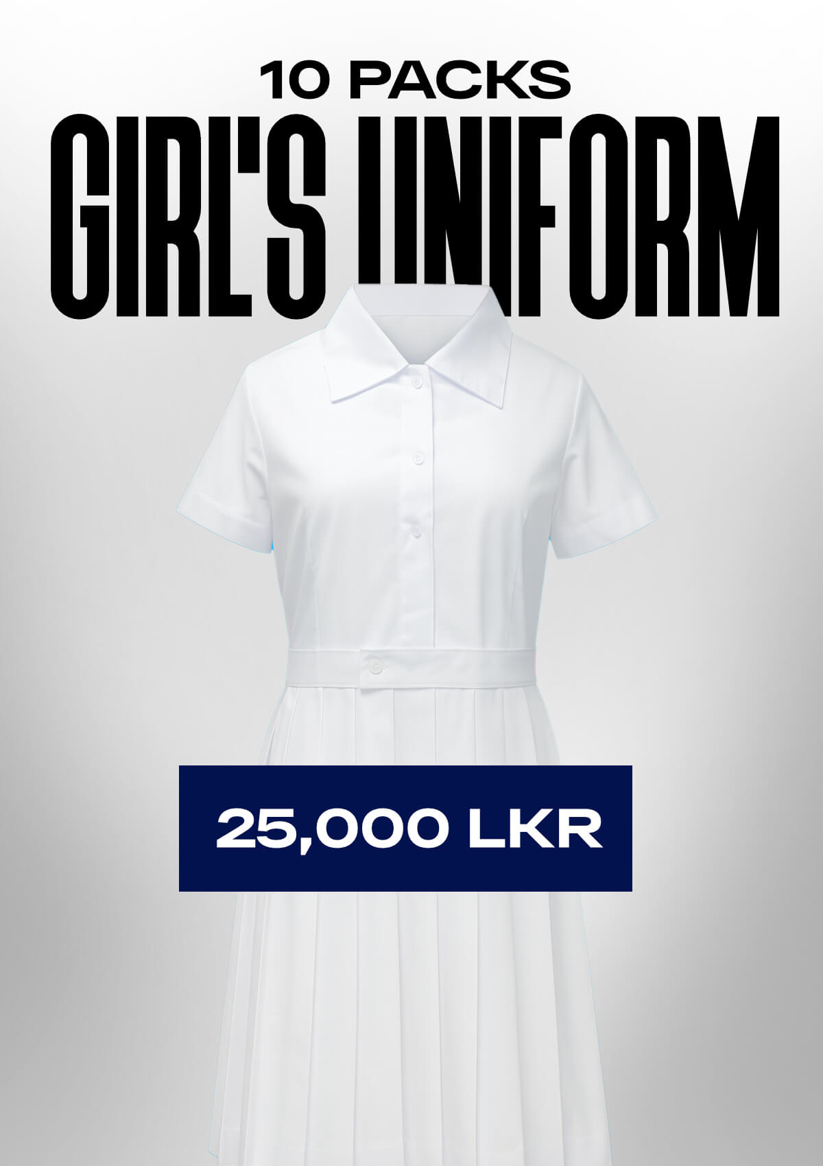 Girls Complete Uniform - 10 Packs
